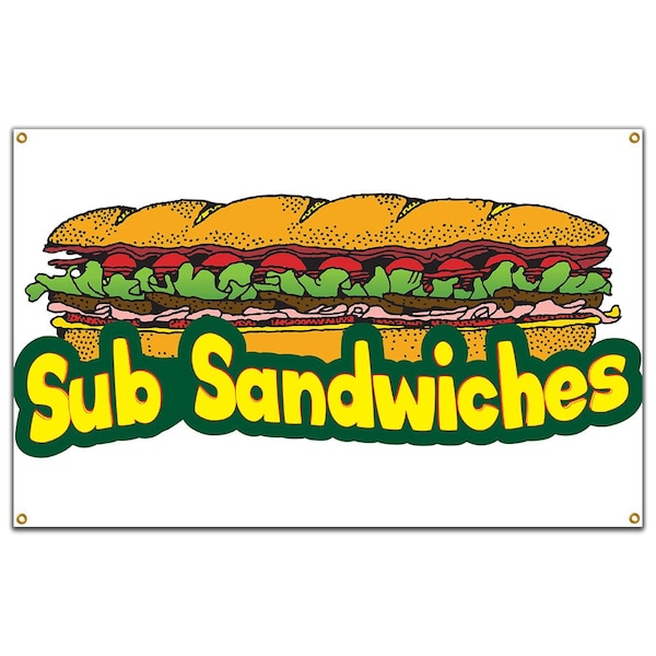 Sub Sandwiches Banner Heavy Duty 13 Oz Vinyl with Grommets